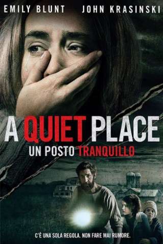 A Quiet Place - Un posto tranquillo [HD] (2018)