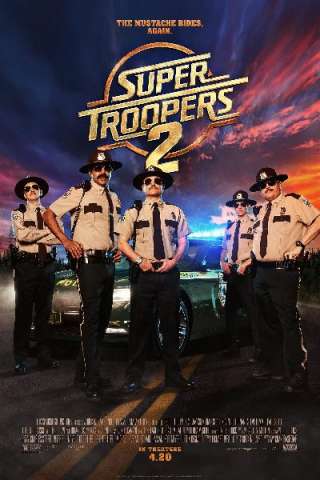 Super Troopers 2 [HD] (2018)