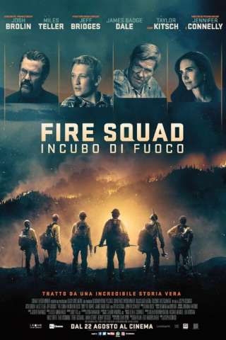 Fire Squad - Incubo di fuoco [HD] (2017)