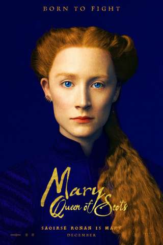 Mary Queen of Scots [HD] (2018)