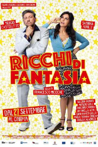 Ricchi di fantasia [HD] (2018)