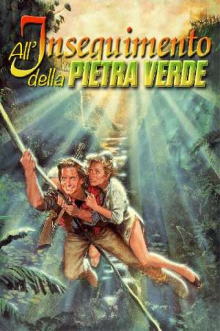 All'inseguimento della pietra verde [HD] (1984)