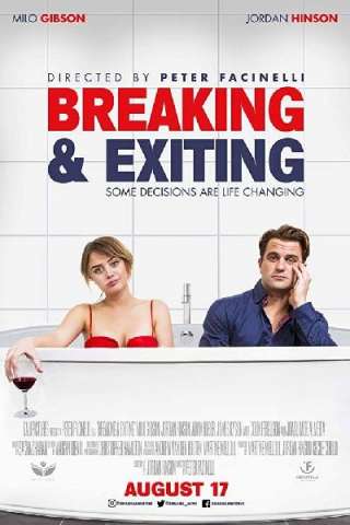 Breaking &amp; Exiting [HD] (2018)