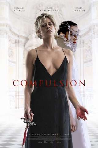 Compulsion [HD] (2016)