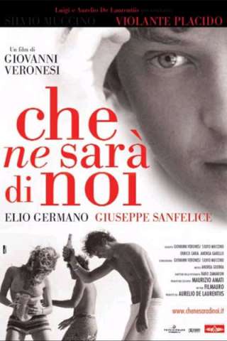 Che ne sarà di noi [HD] (2004)