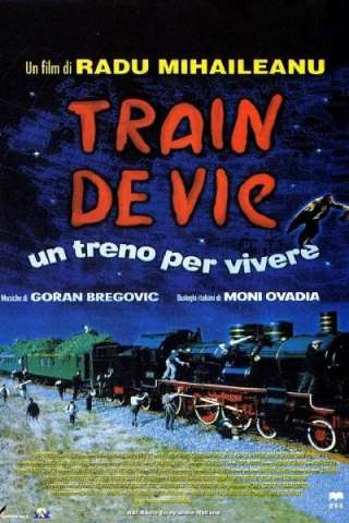 Train de vie - Un treno per vivere [HD] (1998)