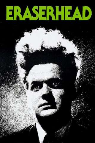 Eraserhead - La mente che cancella [HD] (1977)