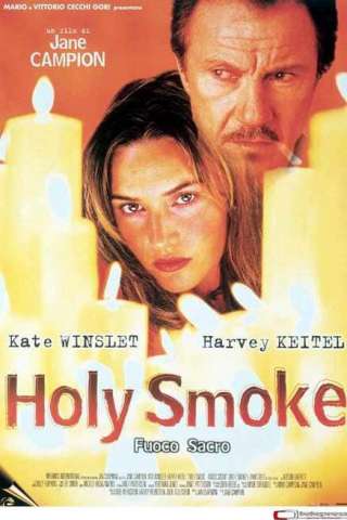 Holy Smoke - Fuoco sacro [HD] (1999)