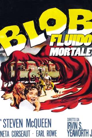 Blob - Fluido mortale [HD] (1958)