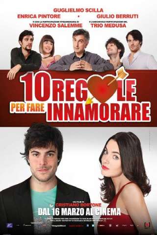 10 regole per fare innamorare [HD] (2012)