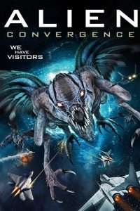 Alien Convergence [HD] (2017)