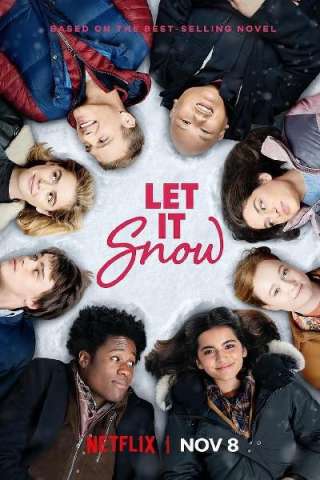 Let it snow: Innamorarsi sotto la neve [HD] (2019)