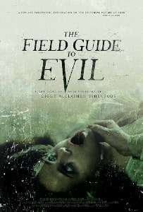 The Field Guide to Evil [HD] (2018)