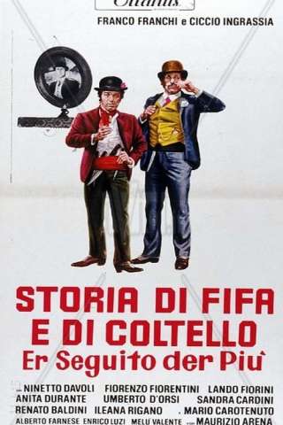 Storia di fifa e di coltello - Er seguito der Più [HD] (1972)