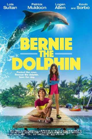 Bernie il delfino [HD] (2018)