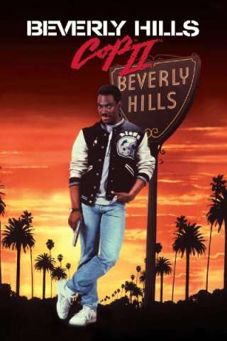 Beverly Hills Cop 2 - Un piedipiatti a Beverly Hills 2 [HD] (1987)