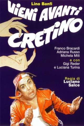 Vieni avanti cretino [SD] (1982)