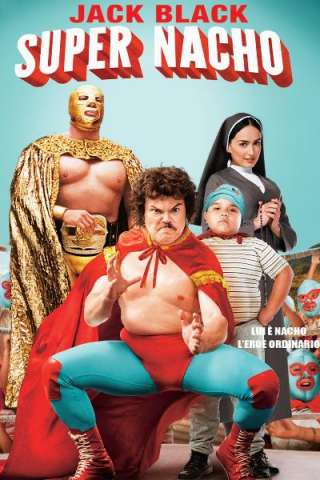 Super Nacho [HD] (2006)