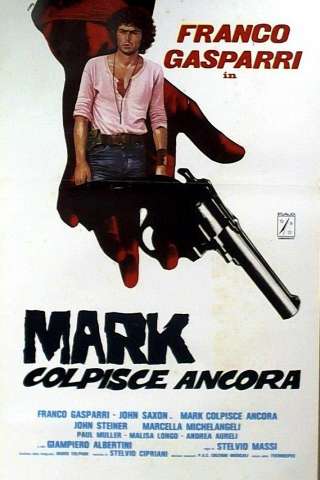 Mark colpisce ancora [HD] (1976)