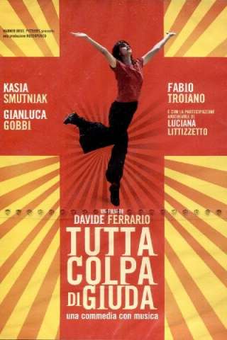 Tutta colpa di Giuda [HD] (2009)