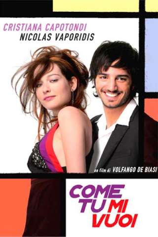 Come tu mi vuoi [HD] (2007)