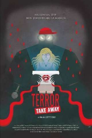 Terror Take Away [DVDrip] (2018)