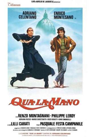 Qua la mano [HD] (1980)