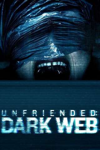 Unfriended - Dark Web [HD] (2018)