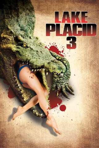 Lake Placid 3 - Calma apparente [HD] (2010)