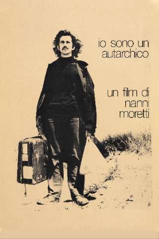 Io sono un autarchico [HD] (1976)