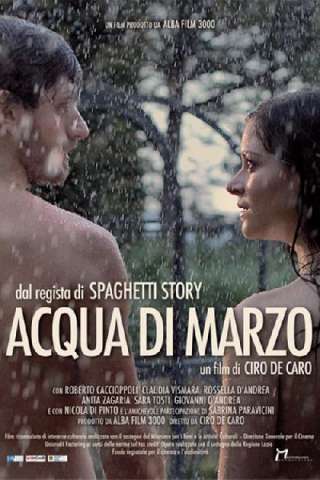 Acqua di marzo [SD] (2017)