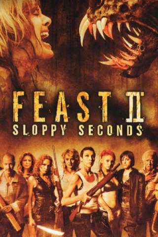 Feast II: Sloppy Seconds [DVDrip] (2008)