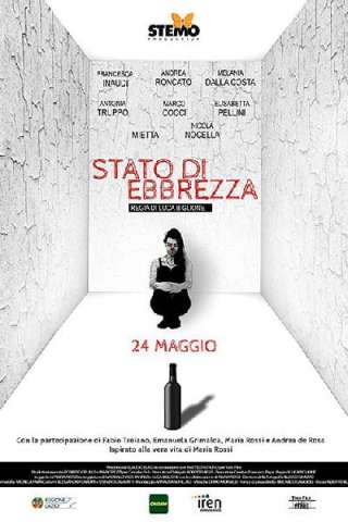 Stato di ebbrezza [HD] (2018)