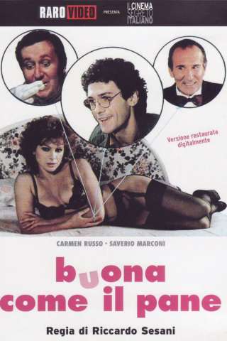 Buona come il pane [DVDrip] (1981)