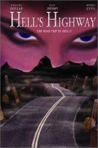 Hell's Highway [DVDrip] (2002)