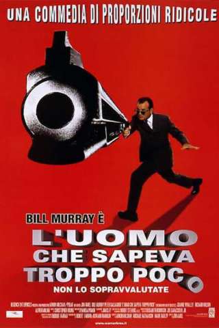 L'uomo che sapeva troppo poco [HD] (1997)