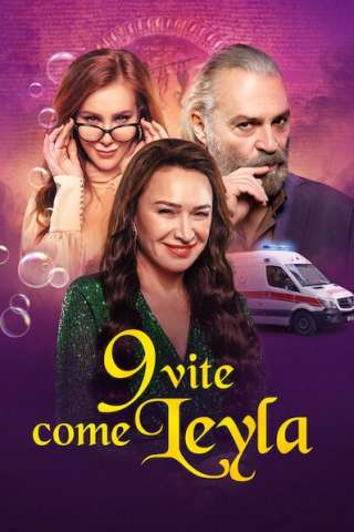 9 vite come Leyla [HD] (2020)