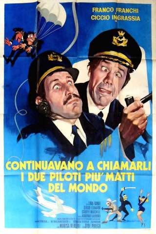 Continuavano a chiamarli i due piloti più matti del mondo [DVDrip] (1975)