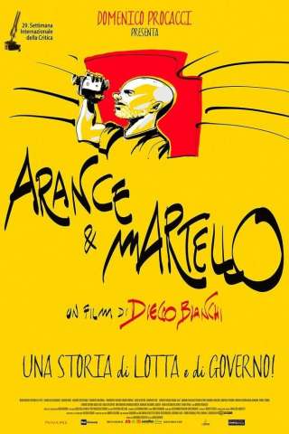 Arance &amp; martello [DVDrip] (2014)