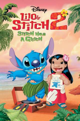 Lilo &amp; Stitch 2 - Che disastro, Stitch! [HD] (2005)