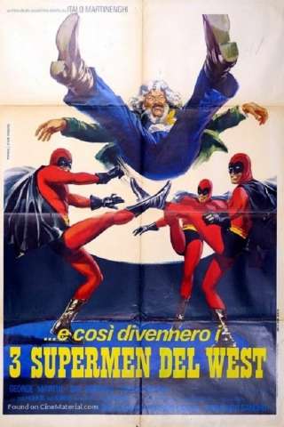 ...e così divennero i tre supermen del West [DVDrip] (1973)