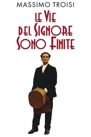 Le vie del Signore sono finite [HD] (1987)