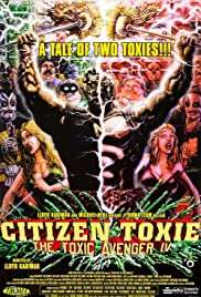 Citizen Toxie: The Toxic Avenger IV [DVDrip] (2001)