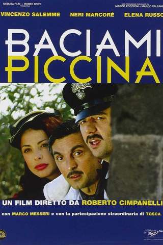 Baciami piccina [DVDrip] (2006)