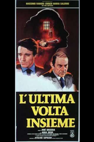 L'ultima volta insieme [DVDrip] (1981)