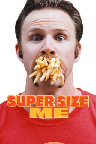 Super Size Me [DVDrip] (2004)