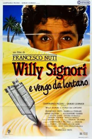 Willy Signori e vengo da lontano [HD] (1989)