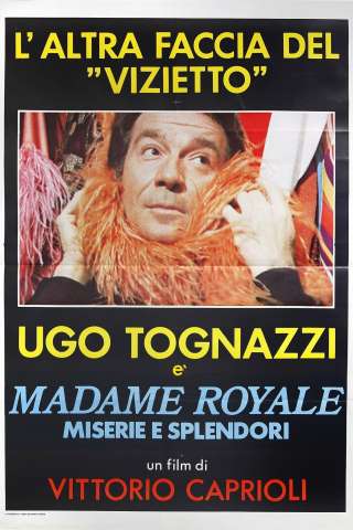 Splendori e miserie di Madame Royale [HD] (1970)