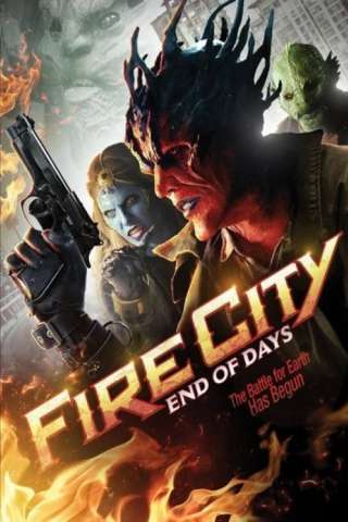 Fire City: End of Days [SD] (2015)