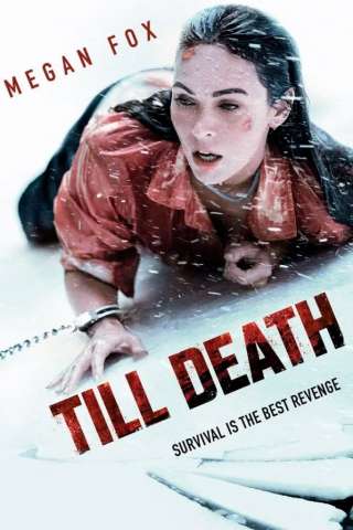 Till Death [HD] (2021)